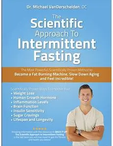 The Scientific Approach to Intermittent Fasting