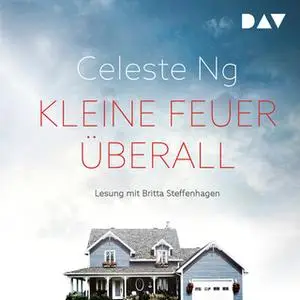 «Kleine Feuer überall» by Celeste Ng