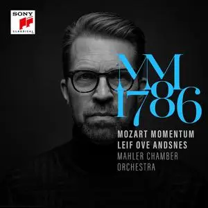 Leif Ove Andsnes, Mahler Chamber Orchestra - Mozart Momentum 1786 (2022)