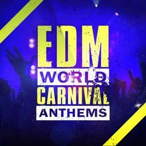 Elevated EDM - EDM World Carnival Anthems WAV MiDi
