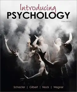 Introducing Psychology, 5th Edition
