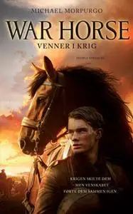 «War Horse» by Michael Morpurgo