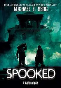 «Spooked» by Michael Berg