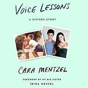 Voice Lessons: A Sisters Story [Audiobook]