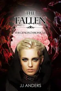 «The Fallen» by JJ Anders