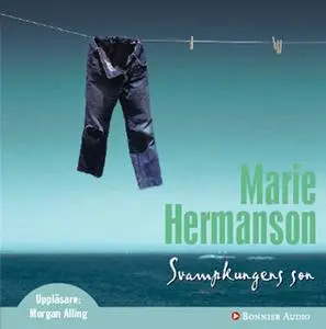 «Svampkungens son» by Marie Hermanson