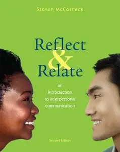 Reflect and Relate: An Introduction to Interpersonal Communication [Repost]