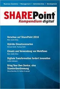 SharePoint Kompendium - Bd. 13 (SharePoint Kompendium digital)