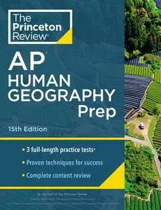 Princeton Review AP Human Geography Prep (College Test Preparation), 15th Edition