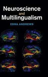 Neuroscience and Multilingualism (Repost)