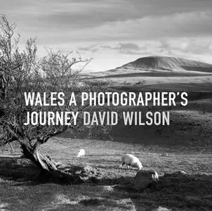 Wales: A Photographer's Journey