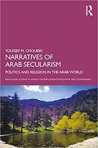 Narratives of Arab Secularism