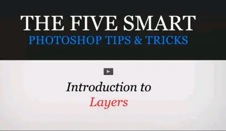 The 5 Smart Photoshop Tips and Tricks