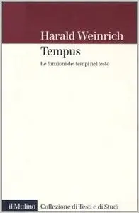Tempus. Le funzioni dei tempi nel testo