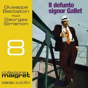 «Il defunto signor Gallet» by Georges Simenon