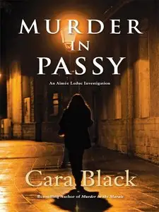 Cara Black - Murder in Passy (Aimee Leduc Investigation, Book 11)
