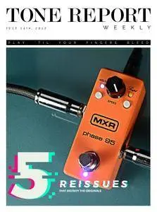 Tone Report Weekly - Issue 188, July 14 2017