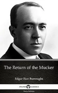 «The Return of the Mucker» by Edgar Rice Burroughs