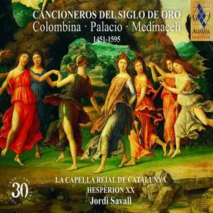 La Capella Reial de Catalunya, Jordi Savall - Cancioneros del Siglo de Oro (Colombina- Palacio- Medinaceli 1451-1595) (2022)