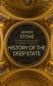 History of the Deep State