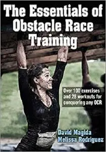 The Essentials of Obstacle Race Training [Repost]