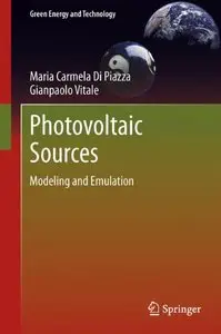 Photovoltaic Sources: Modeling and Emulation (Repost)
