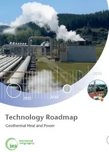 Technology Roadmap: Geothermal Heat and Power