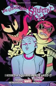 Marvel - The Unbeatable Squirrel Girl Vol 04 I Kissed A Squirrel And I Liked It 2016 Hybrid Comic eBook