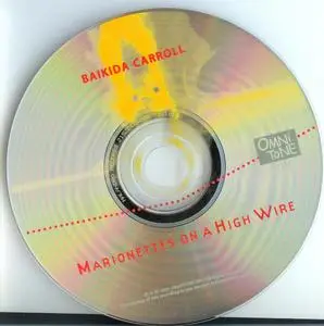 Baikida Carroll - Marionettes on a High Wire (2001) {OmniTone 12101}