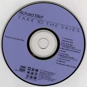 Richard Elliot - Take To The Skies (1989) {Manhattan/Capitol}