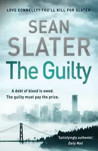 «The Guilty» by Sean Slater