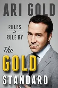 The Gold Standard: Rules to Rule