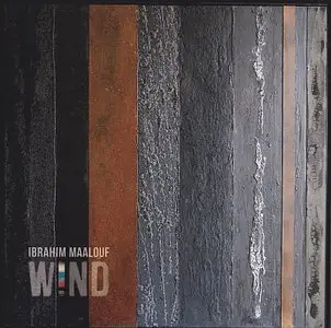 Ibrahim Maalouf - Wind (2012) {Mi'ster}