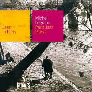 Michel Legrand - Paris Jazz Piano (1959) [Reissue 2000]