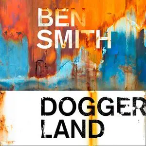 «Doggerland» by Ben Smith