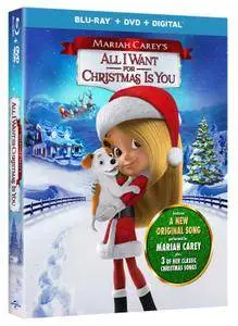 Mariah Carey's: All I Want For Christmas Is You (2017)