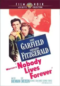 Nobody Lives Forever (1946) [Re-UP]