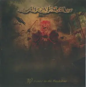Arabia - Welcome to the Freakshow (2011)