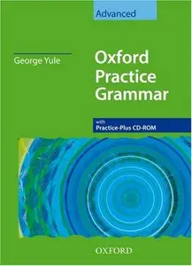 Oxford Practice Grammar: Advanced (with Answer Key and CD-ROM )