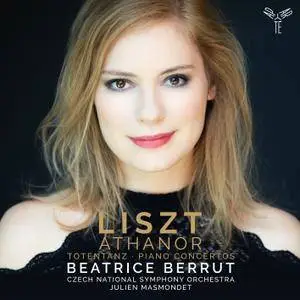 Beatrice Berrut - Liszt: "Athanor", Totentanz & Piano Concertos (2018) [Official Digital Download 24/96]