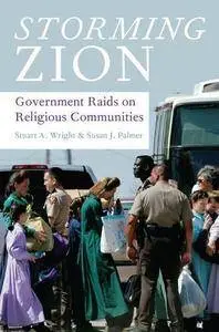Storming Zion: Government Raids on Religious Communities(Repost)