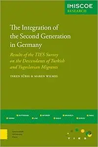 The Integration of the Second Generation in Germany