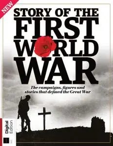 All About History Story of the First World War – July 2022