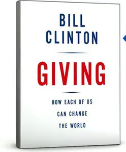 Giving: How Each of Us Can Change the World (Audio CD)