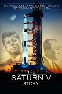 Free Spirit Film - The Saturn V Story (2014)