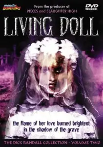 The Living Doll (1990) [Mondo Macabro]