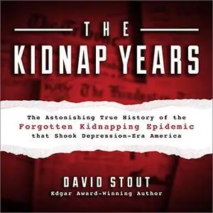 The Kidnap Years [Audiobook]