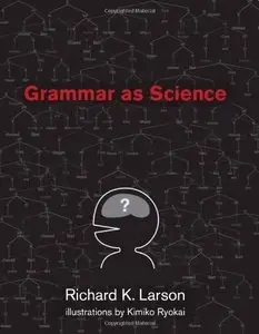 Grammar as Science (Repost)