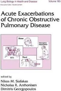 Acute Exacerbations of Chronic Obstructive Pulmonary Disease