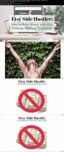 Etsy Side Hustle: How to Make Money with Etsy Without “Making” Anything!